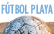 FÚTBOL PLAYA